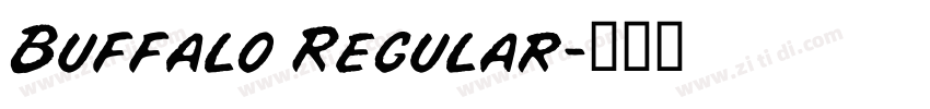 Buffalo Regular字体转换 Buffalo Regular字体转换